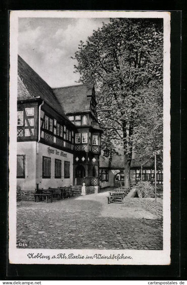 AK Koblenz, Strassenpartie Im Weindörfchen Mit Haus Der Mosel  - Koblenz