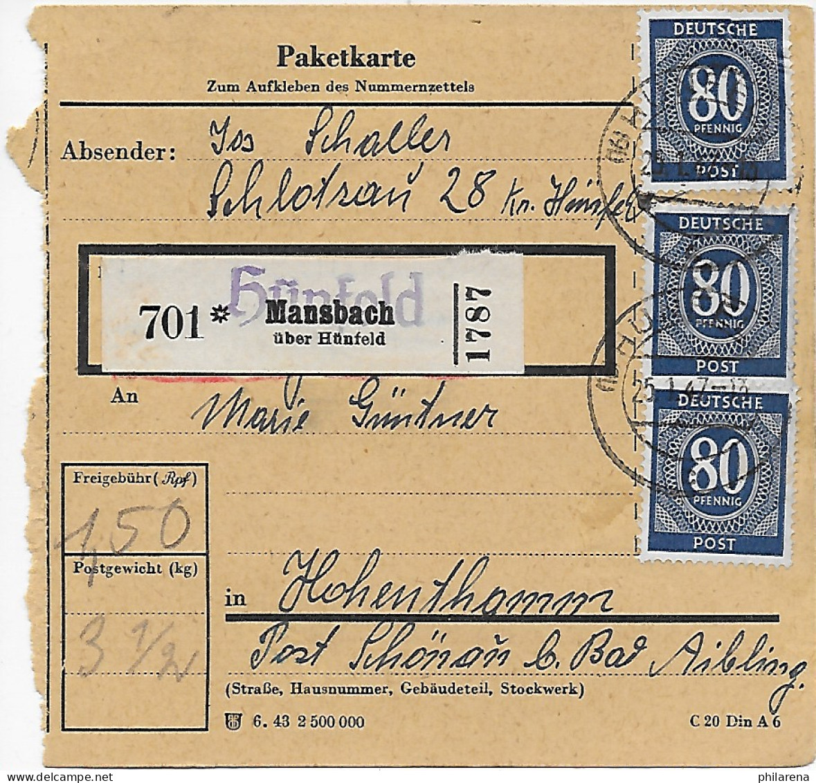 Paketkarte Hünfeld/Mansbach Nach Hohenthann/Schönau, 1947, MeF - Briefe U. Dokumente