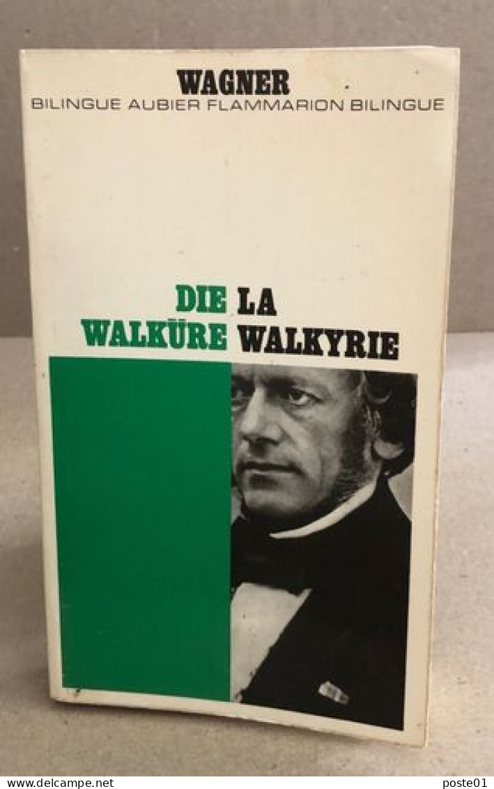 La Walkyrie ( Bilingue Francais-allemand ) - Klassische Autoren