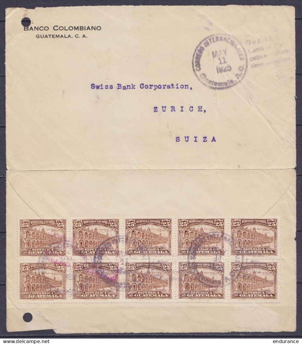 Guatemala - Env. "Banco Colombiano" Affr. 10x 25ctvs (au Dos) Oblit. "CORREOS INTERNACIONALES /MAY 11 1925/ Guatemala C. - Guatemala