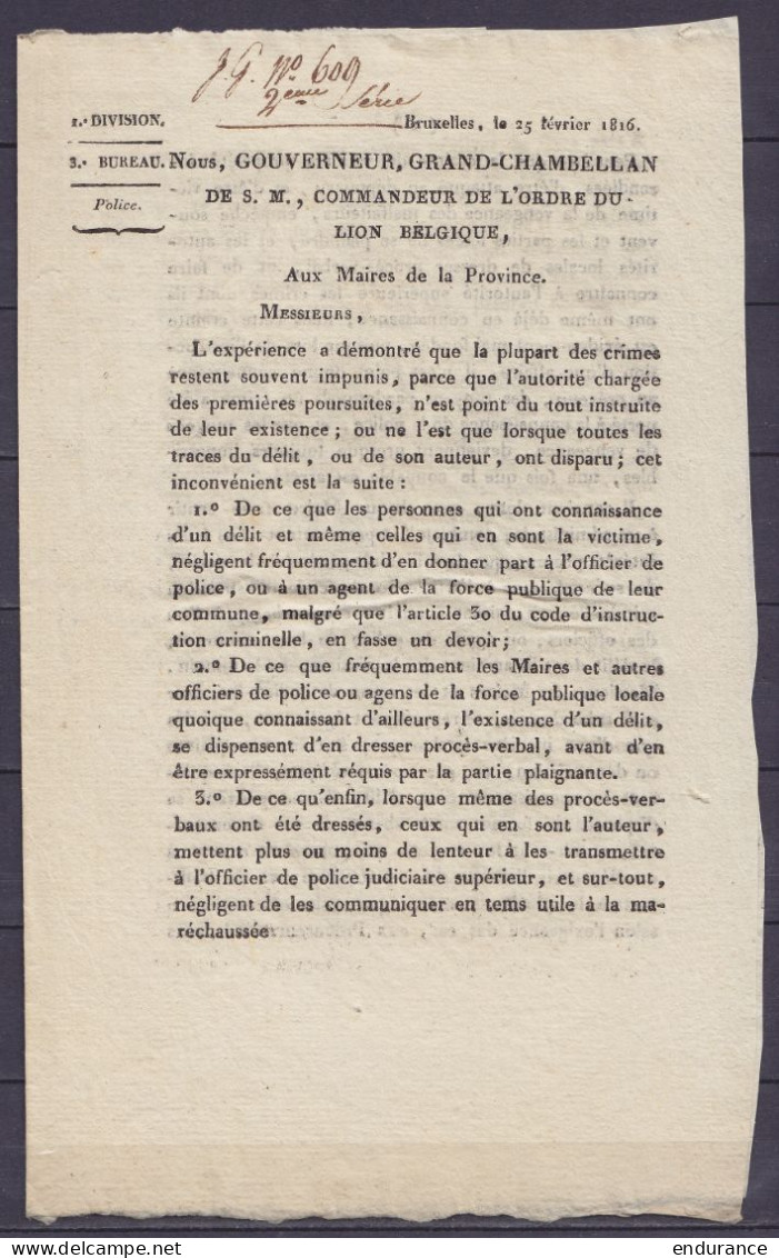 Arrêté De Police Daté 25 Février 1816 De BRUXELLES Pour Les Maires Du Départememnt Concernant L'instruction De Crimes - Decretos & Leyes