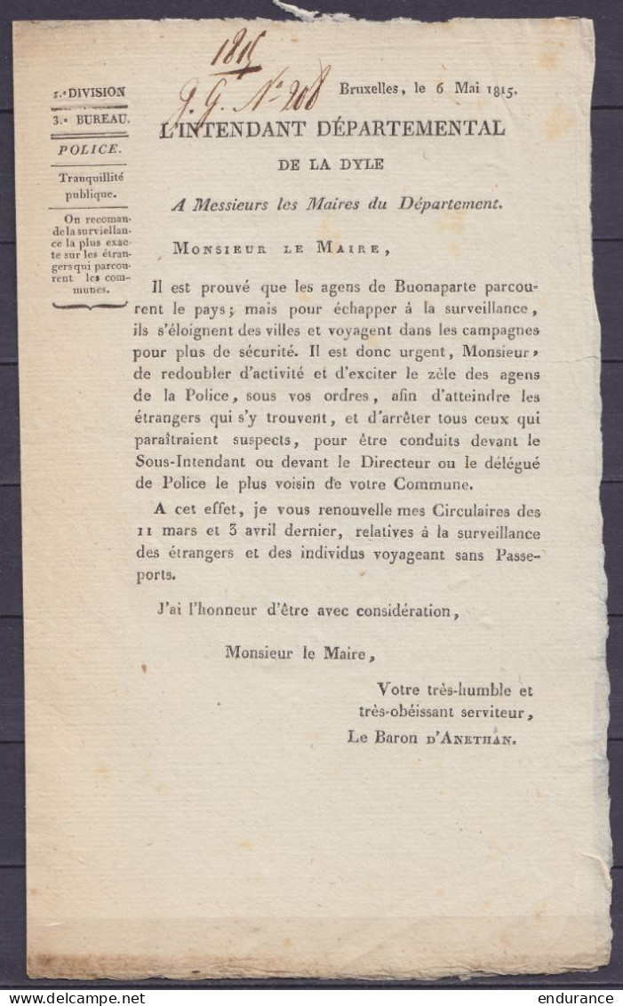 Arrêté De Police Daté 6 Mai 1815 De BRUXELLES Pour Les Maires Du Départememnt Concernant L'arestation "des étrangers Qui - Wetten & Decreten
