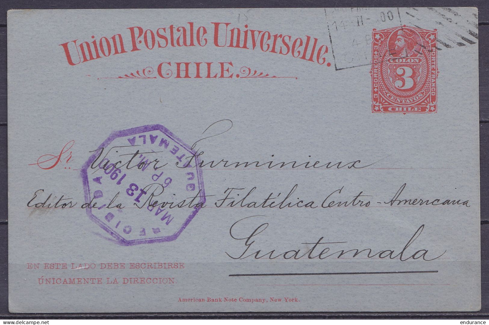 Chili - EP CP 3ctvs Càd VALPARAISO /14-II-1900 Pour GUATEMALA - Càd Arrivée "RECIBIDA /MAR 13 1900/ GUATEMALA" - Chili