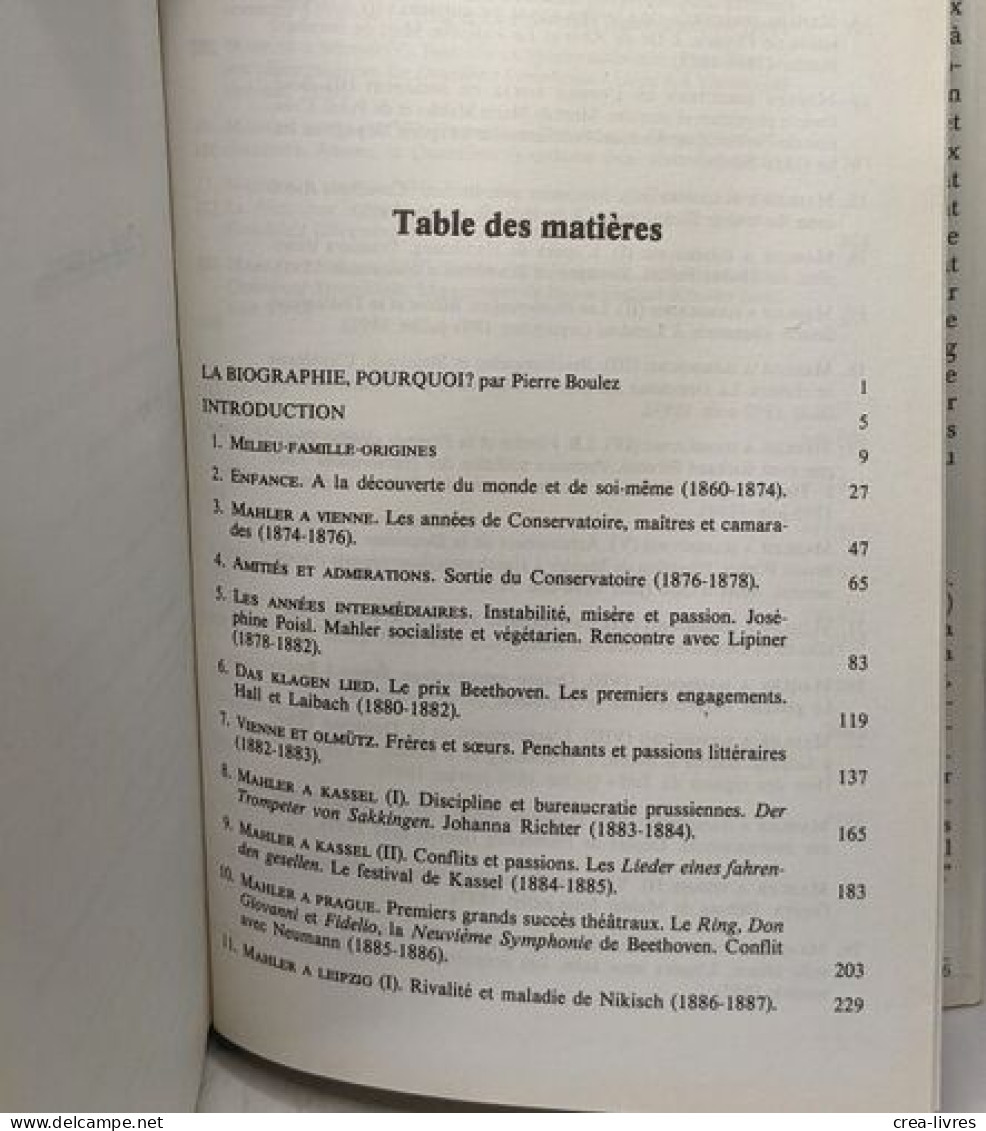 Gustav Mahler Chronique D'une Vie - TOME I - 1860-1900 - Préface De Pierre Boulez - Biografie
