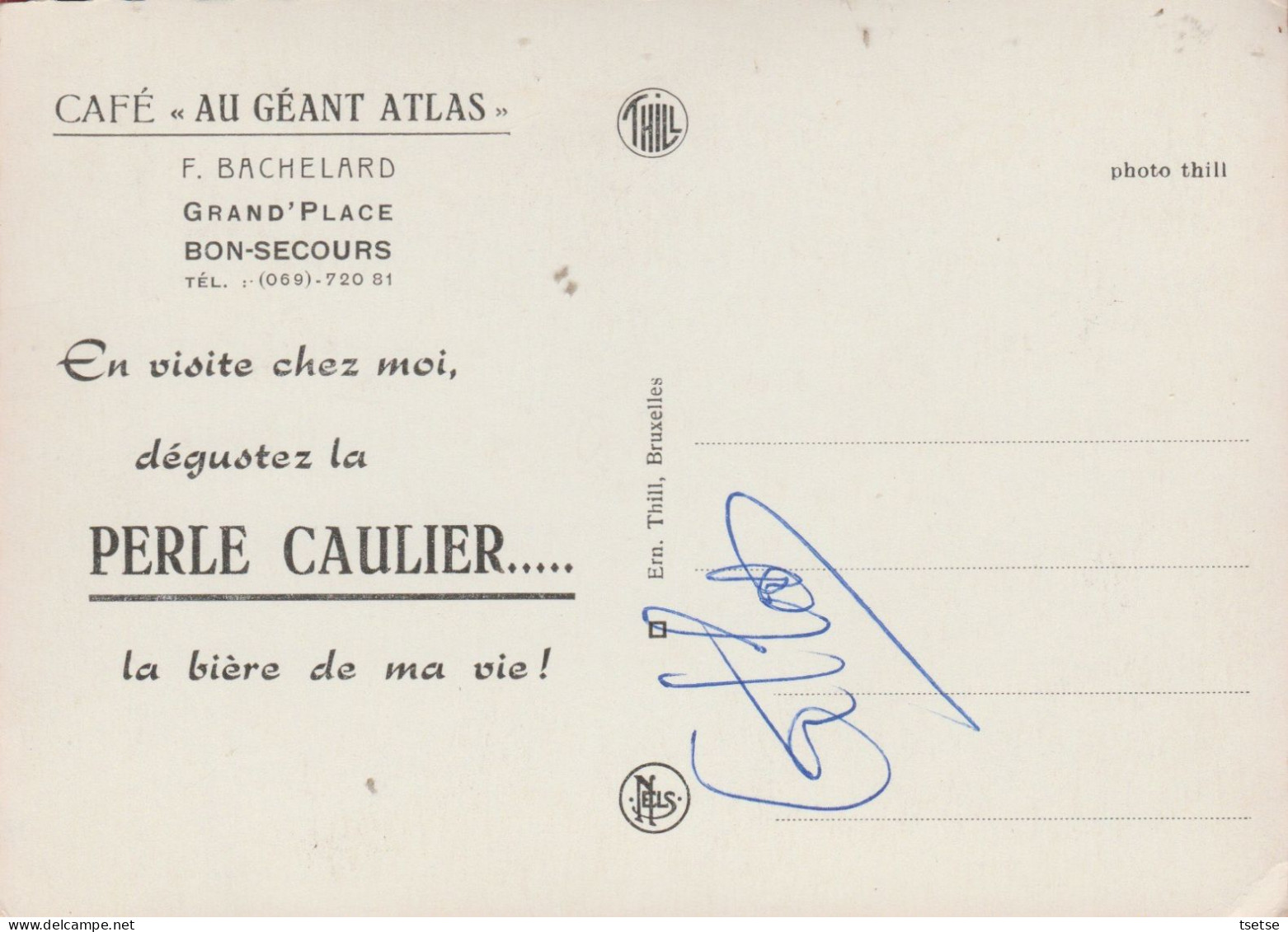 Bonsecours -Café "Au Géant Atlas"Fernand Devant Son Café +autographe/ Bières Horse-Ale,Stout Imp Caulier  ( Voir Verso ) - Peruwelz