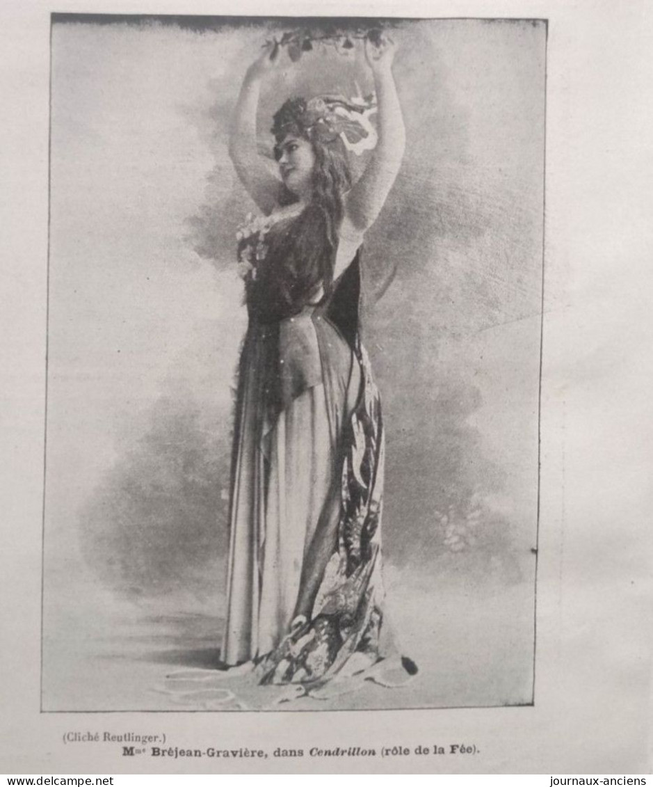 1899 CENDRILLON À L'OPÉRA COMIQUE - PHOTOS REUTLINGER - Revue Sportive " LA VIE AU GRAND AIR " - 1900 - 1949