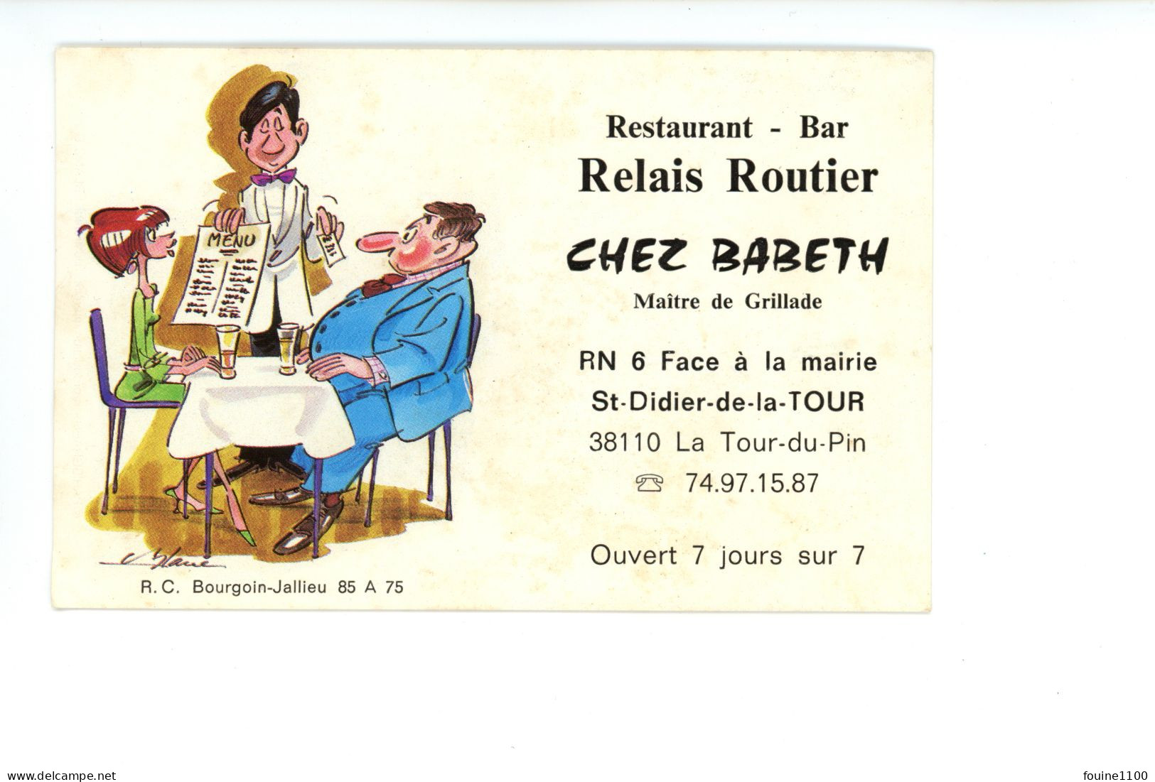 Carte De Visite Restaurant Bar Relais Routier CHEZ BABETH à SAINT DIDIER DE LA TOUR 38 ISERE - Visitenkarten