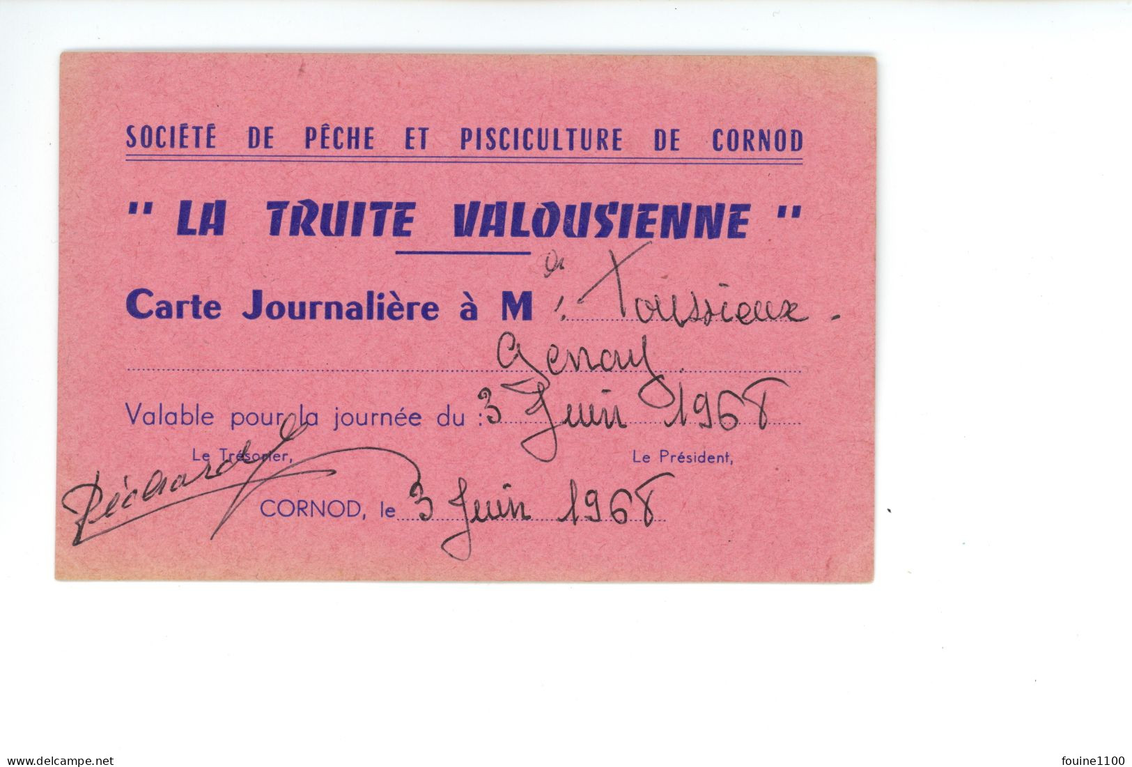 Carte De Menbre Société De Pêche Et Pisciculture De CORNOD  La Truite Valousienne ( JURA 39 ) Année 1968 - Tarjetas De Membresía