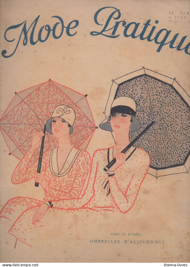 Revue ,MODE PRATIQUE  N° 23 Du 9 Juin 1928  Avec Belle Couverture Illistrée   (CAT4084 / 28/ 23) - Mode