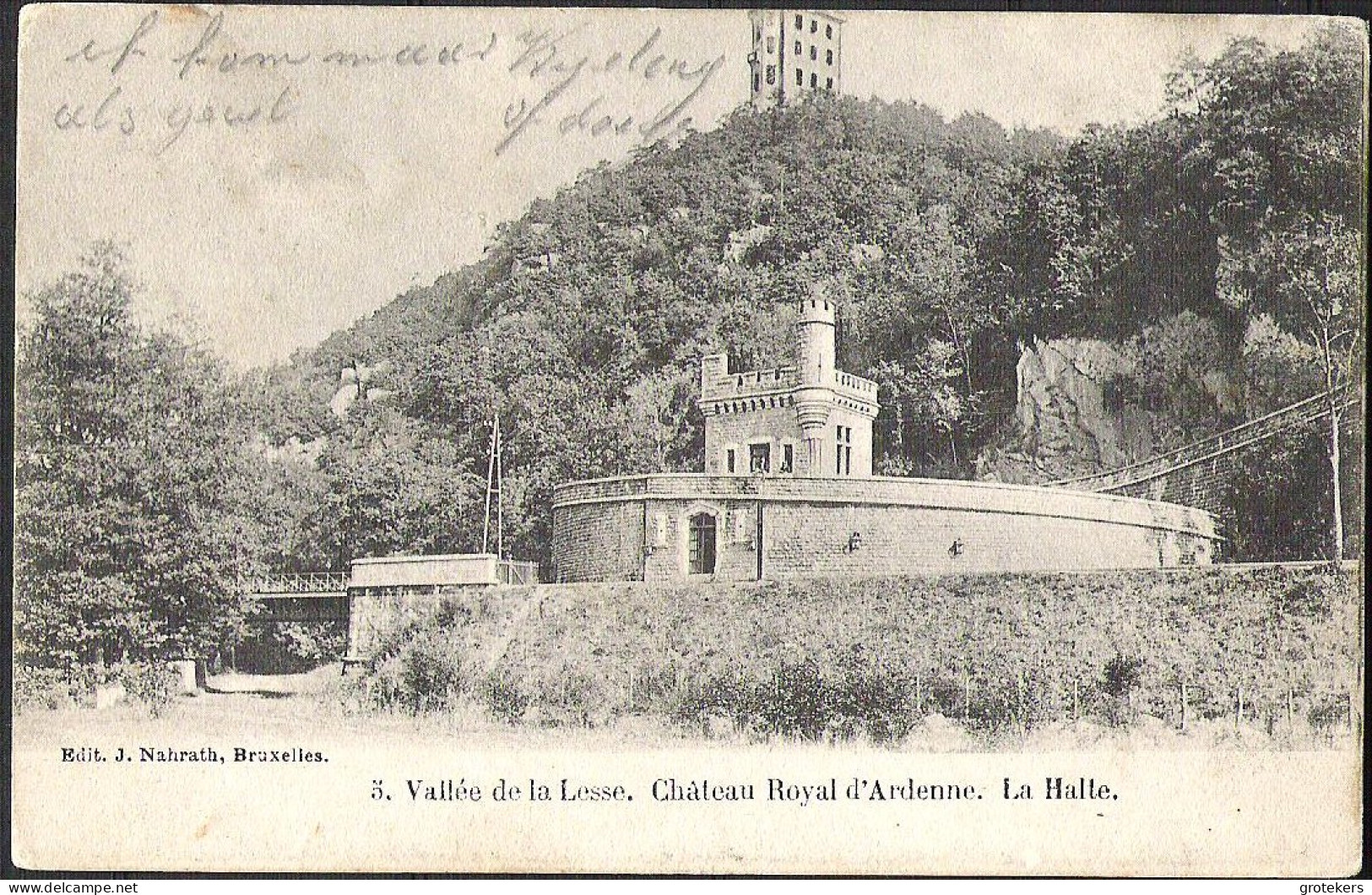 VALLEE DE LA LESSE  Château Royal D'Ardenne La Halte 1902 - Houyet