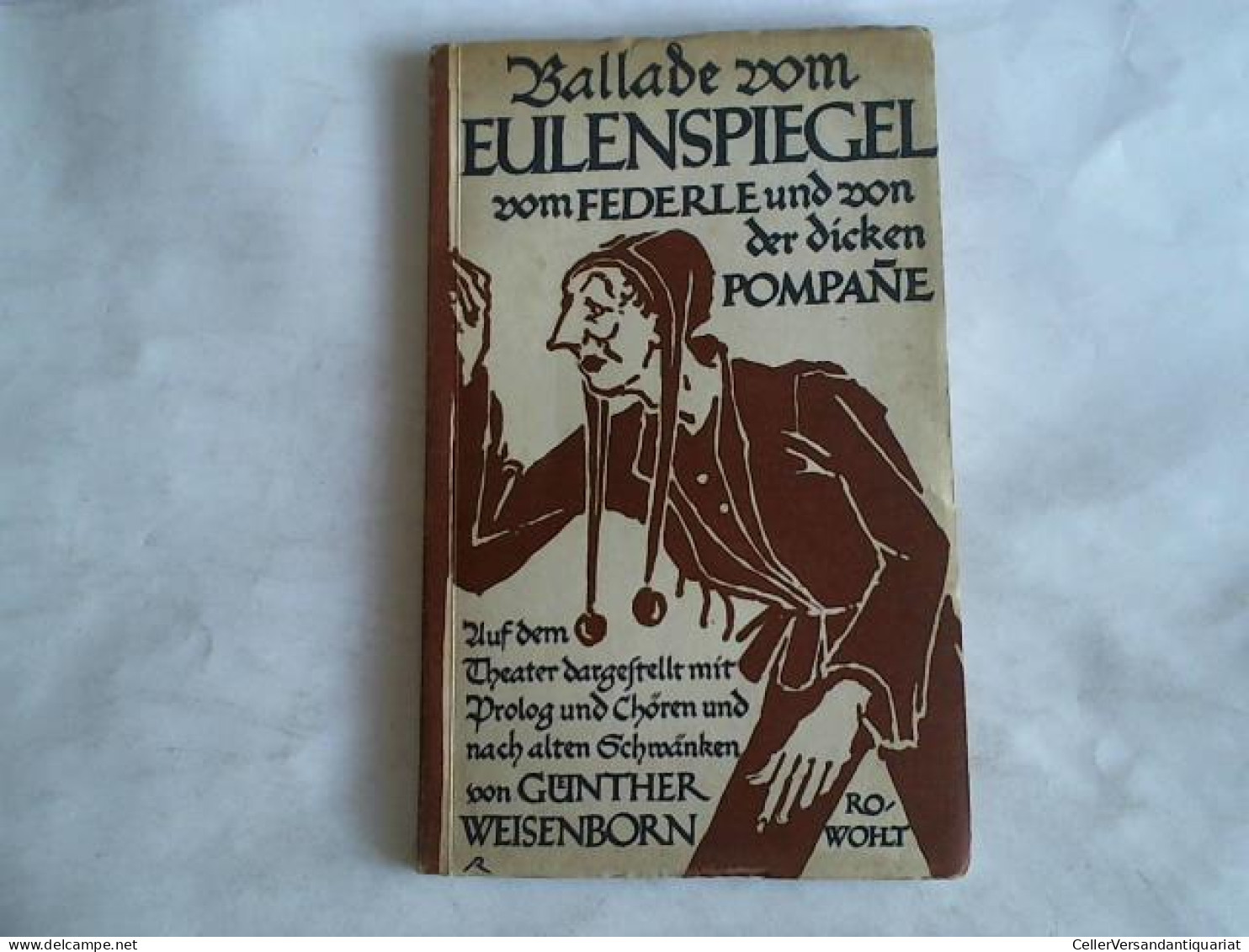 Ballade Vom Eulenspiegel, Vom Federle Und Von Der Dicken Pompane. Auf Dem Theater Dargestellt Mit Prolog Und Chören... - Ohne Zuordnung