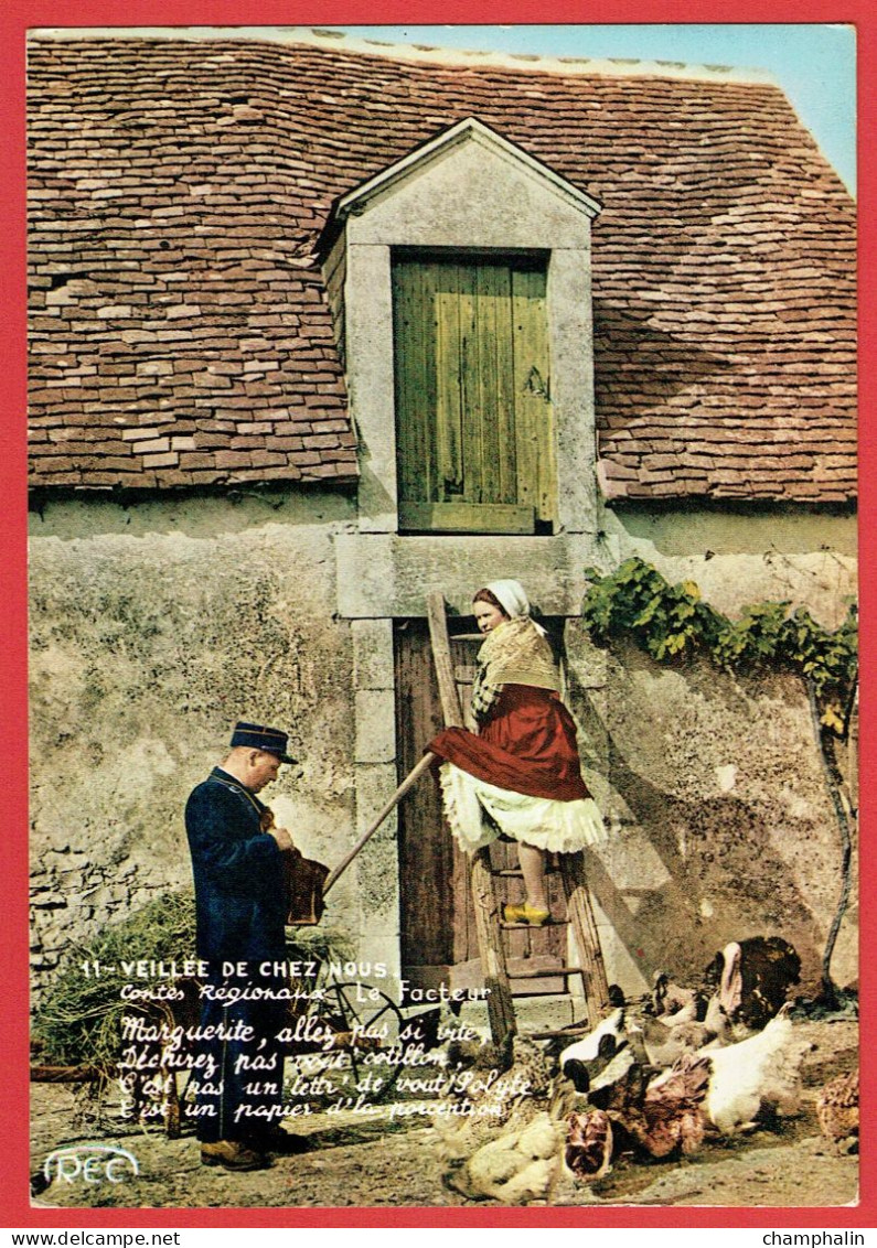 Veillée De Chez Nous - Le Facteur - Groupe Folklorique Les Trois Trèfles De Buzançais - Costumes Traditionnels Coiffe - Centre-Val De Loire