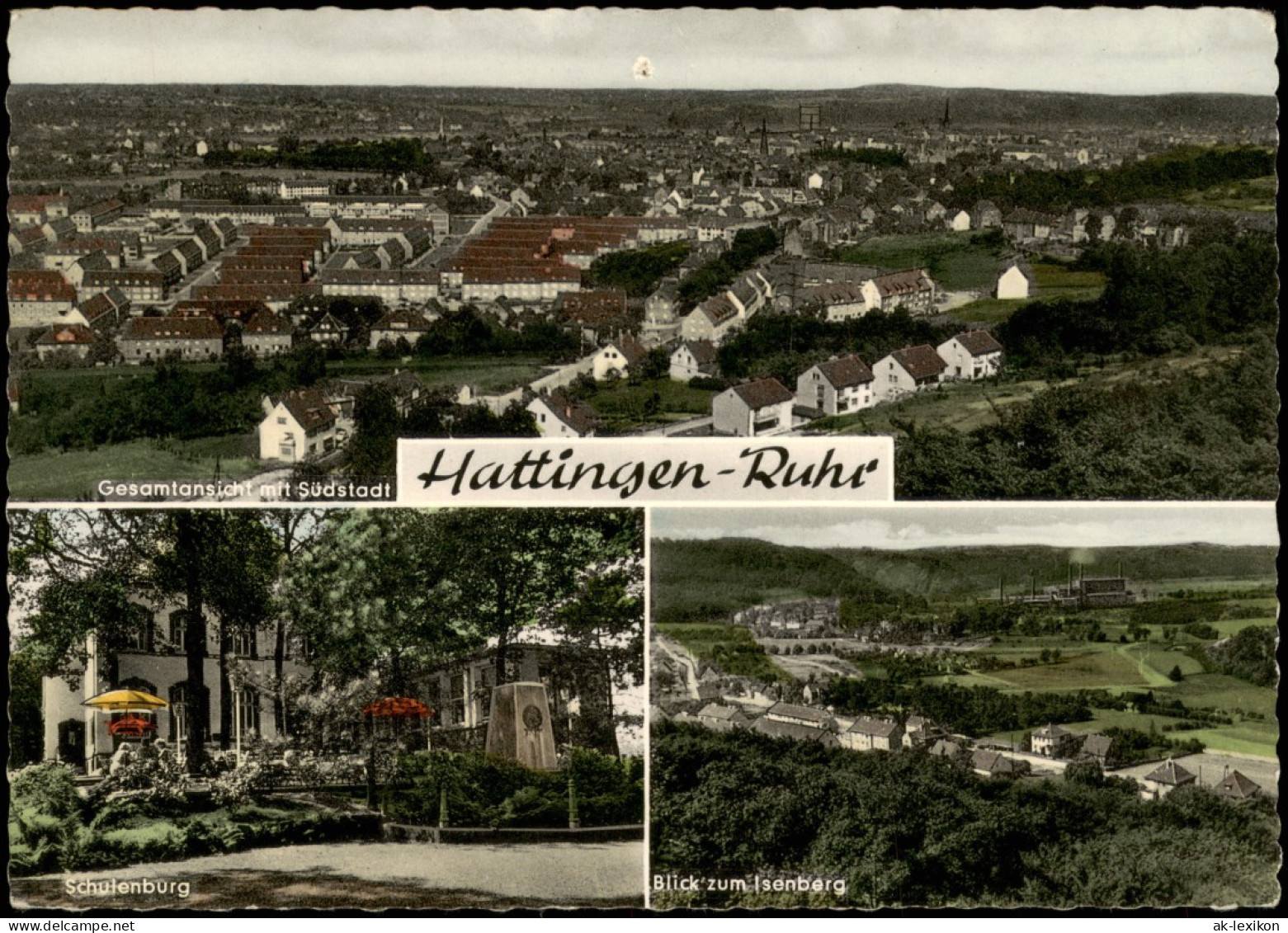 Hattingen Mehrbildkarte Mit Südstadt, Schulenburg, Isenberg 1962 - Hattingen