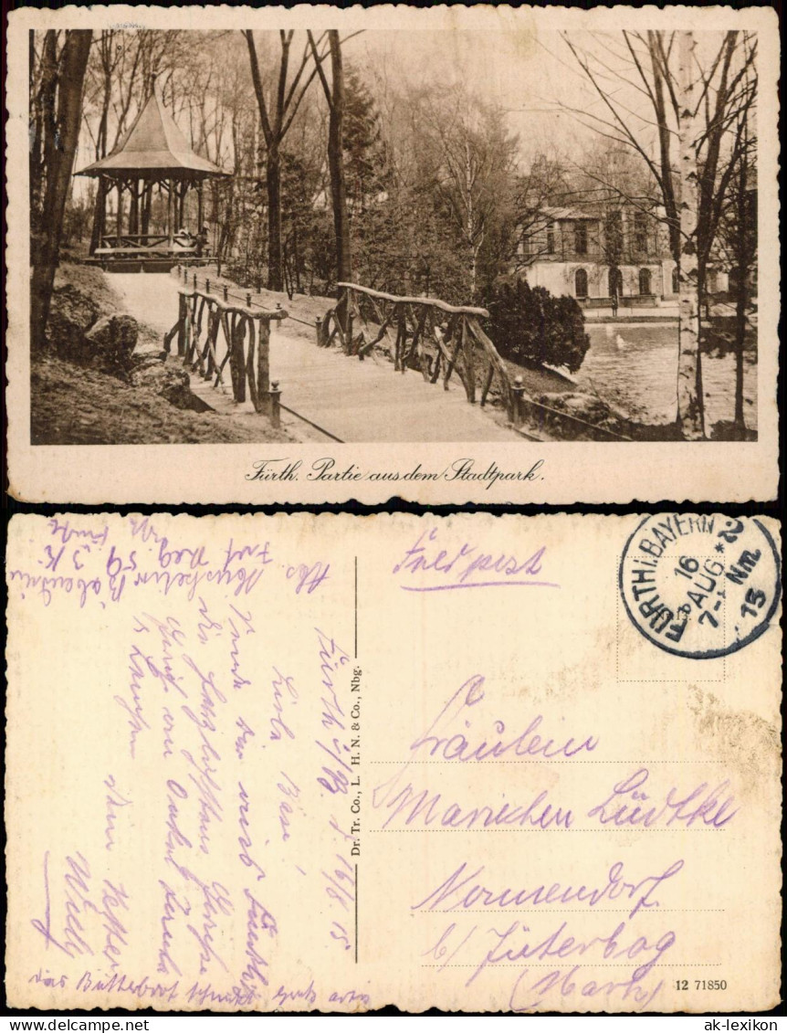 Ansichtskarte Fürth Stadtpark, Brücke - Pavillon 1916  Gel. Feldpost WK1 - Fuerth