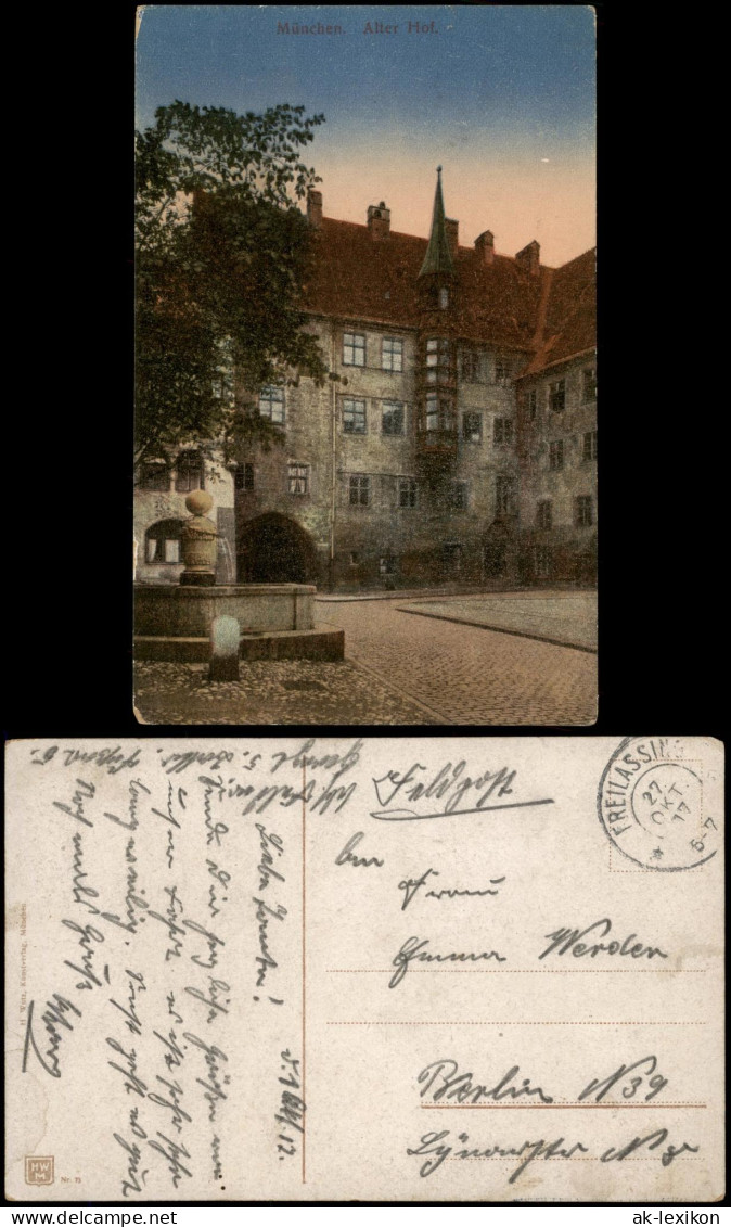 Ansichtskarte München Alter Hof 1917   1.Weltkrieg Feldpost Stempel Freilassing - Muenchen