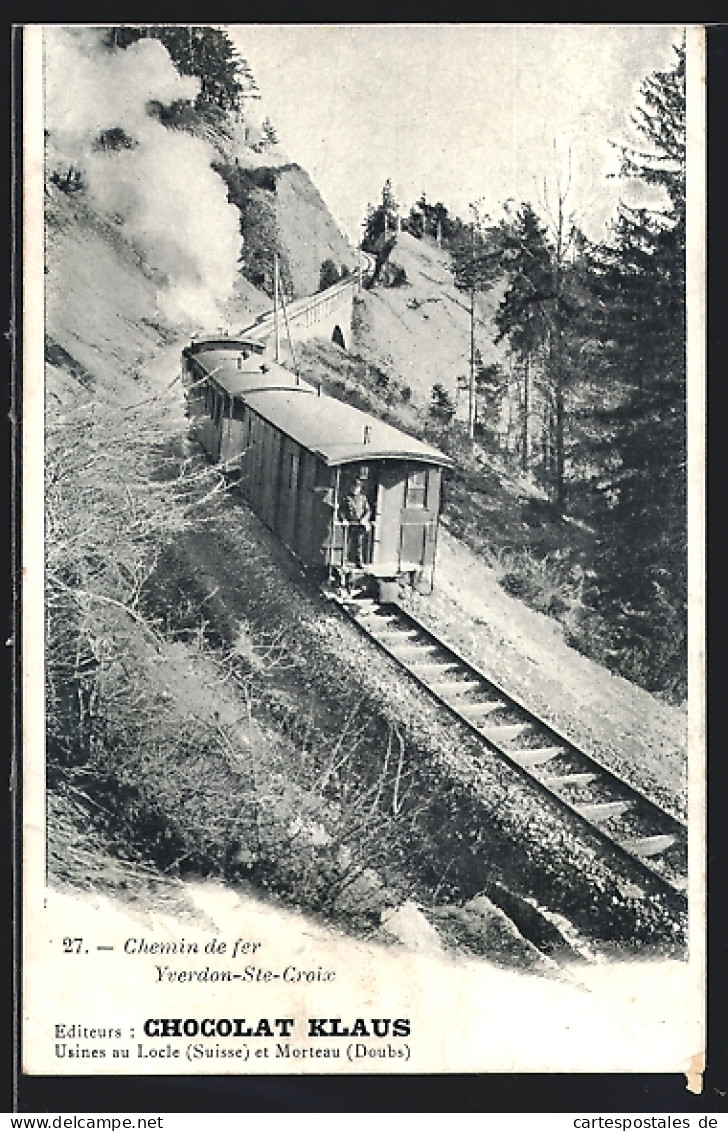 AK Chemin De Fer Yverdon-Ste-Croix, Reklame Für Chocolat Klaus, Bergbahn  - Otros & Sin Clasificación