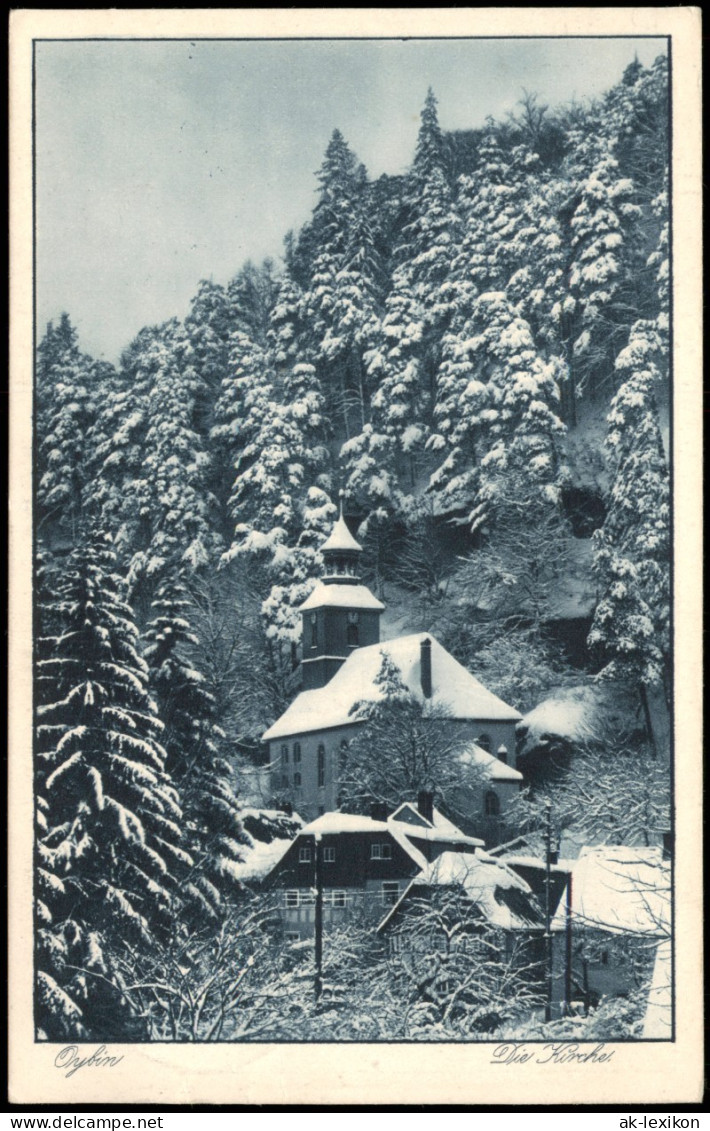 Ansichtskarte Oybin Kirche Winter 1938  Gel Landpoststempel Jonsdorf über Oybin - Oybin