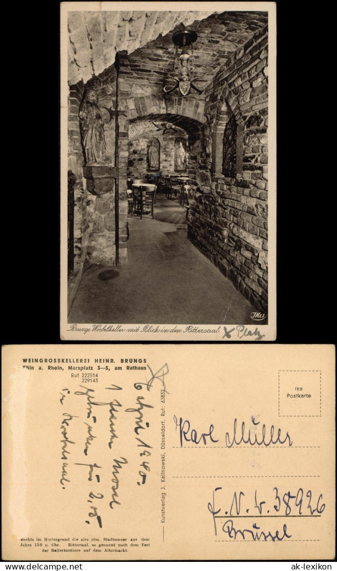 Ansichtskarte Köln WEIN GROSSKELLEREI HEINR. BRUNGS 1940 - Koeln