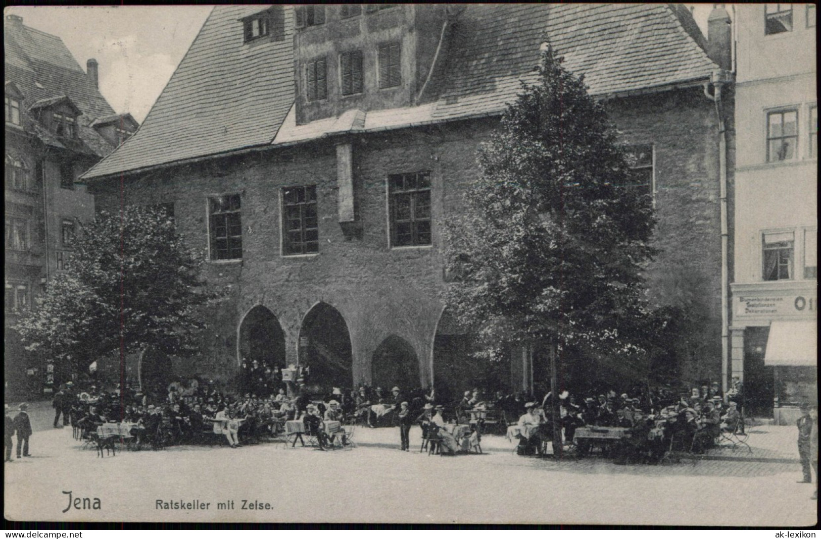 Ansichtskarte Jena Ratskeller Mit Zeise, Belebt 1909 - Jena