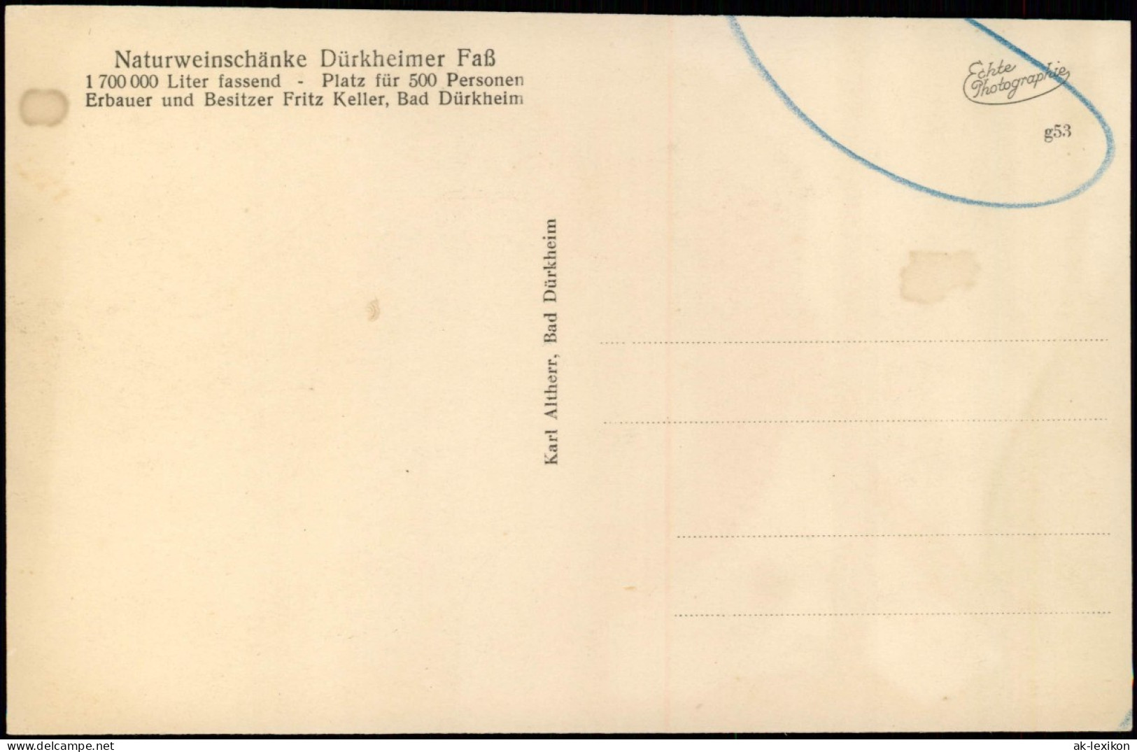 Ansichtskarte Bad Dürkheim Naturweinschenke Dürkheimer Fass 1940 - Bad Dürkheim