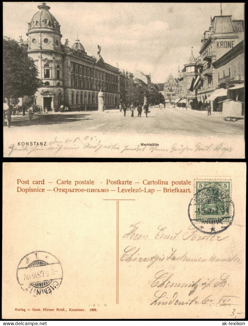 Ansichtskarte Konstanz Straße   Marktstätte 1905 Gel Chemnitz (Ankunftsstempel) - Konstanz