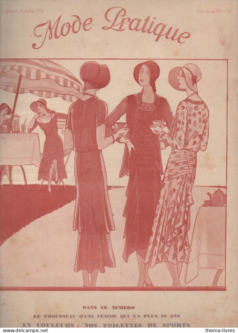 Revue  MODE PRATIQUE  N° 28 Du 12 Juillet 1930  Avec Belle Couverture Illustrée     (CAT4084 / 30/ 28) - Mode