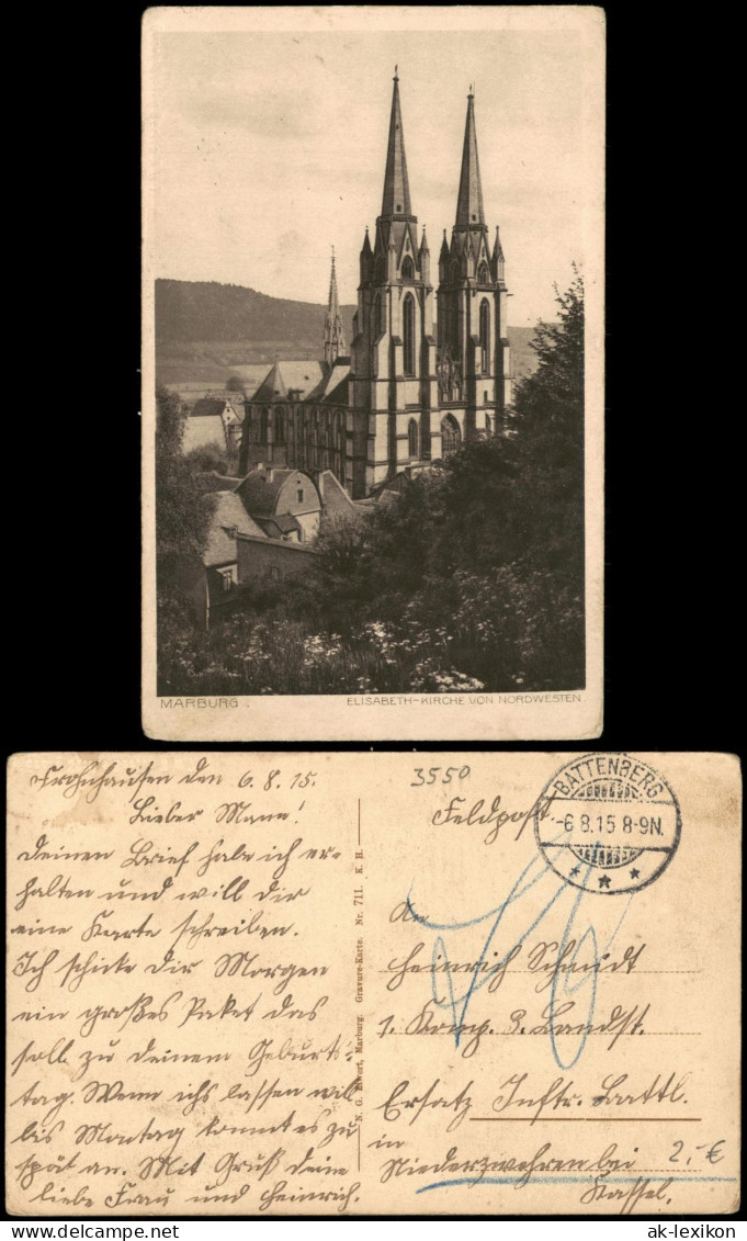 Marburg Lahn Elisabethkirche 1915   1. WK Feldpost Gelaufen Stempel BATTENBERG - Marburg