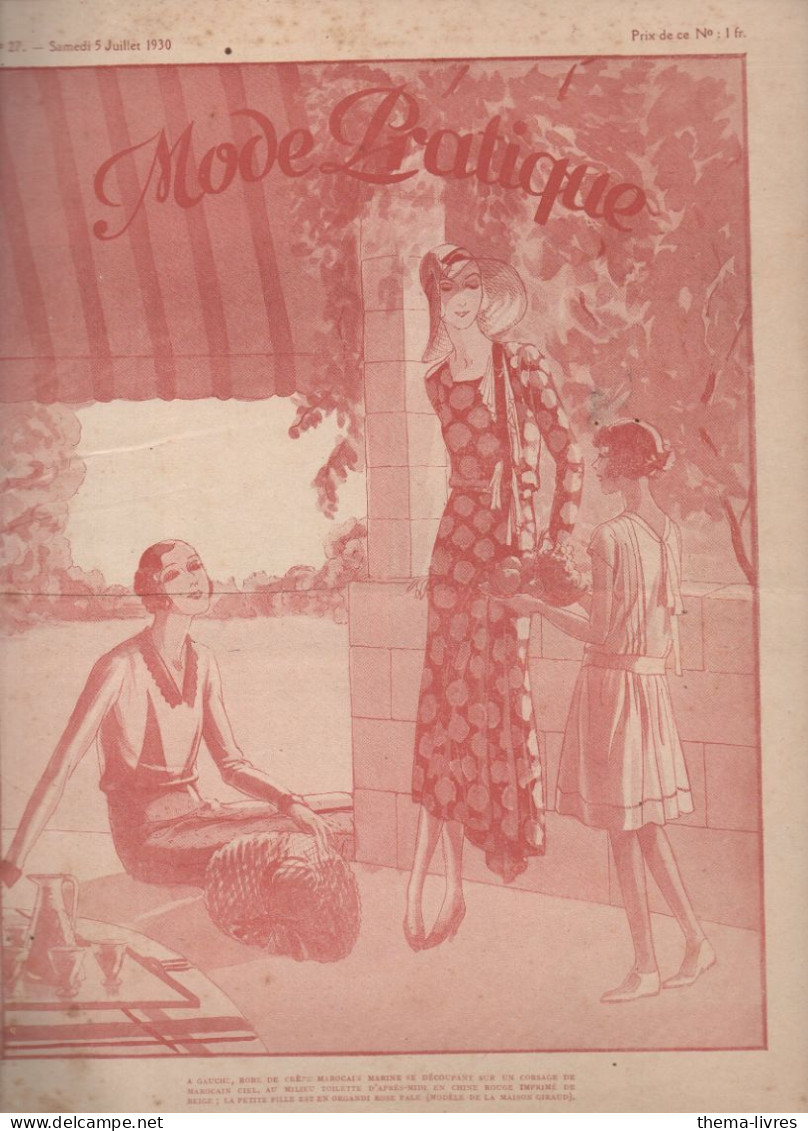 Revue  MODE PRATIQUE  N° 27 Du 5 Juillet  1930  Avec Belle Couverture Illustrée      (CAT4084 / 30/ 27) - Mode