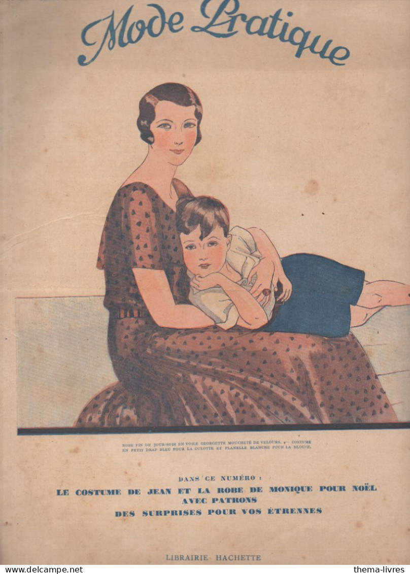 Revue  MODE PRATIQUE  N° 49 Du 6 Decembre 1930  Avec Belle Couverture Illustrée      (CAT4084 / 30/ 49) - Moda