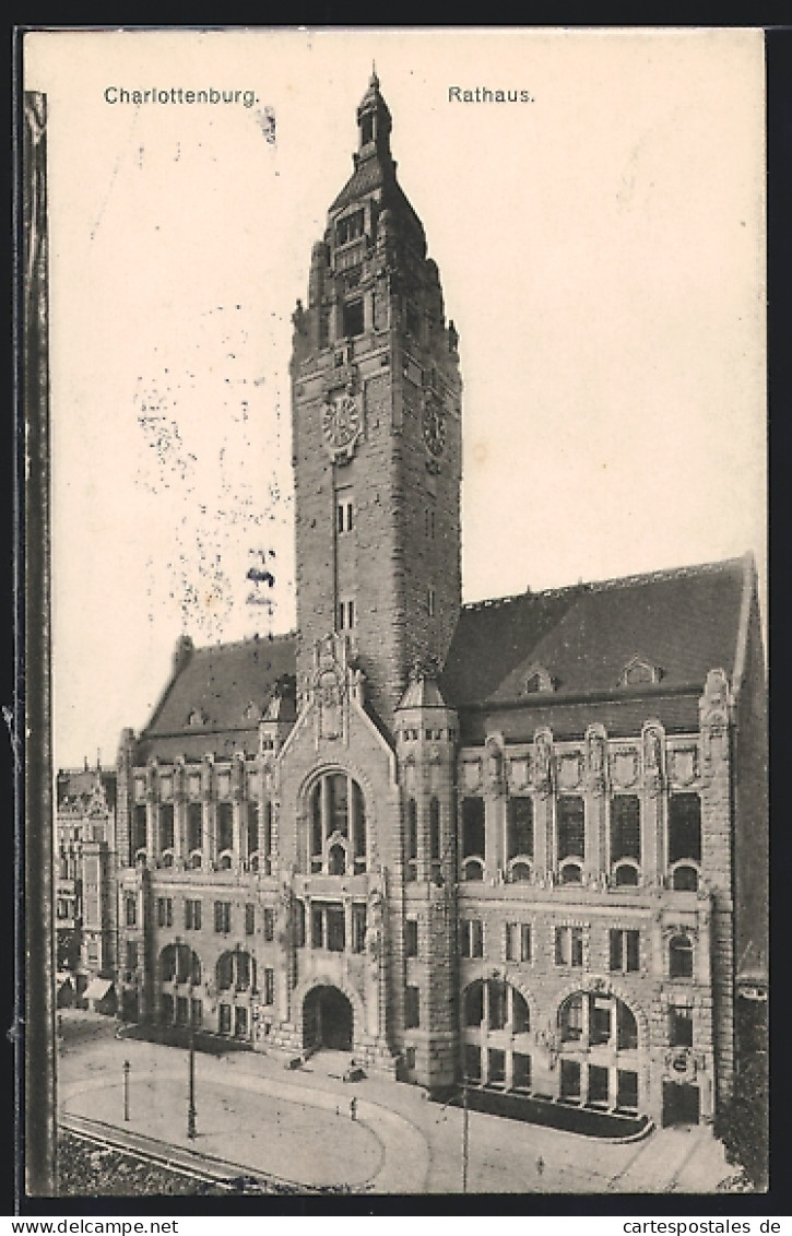 AK Berlin-Charlottenburg, Blick Aufs Rathaus  - Charlottenburg