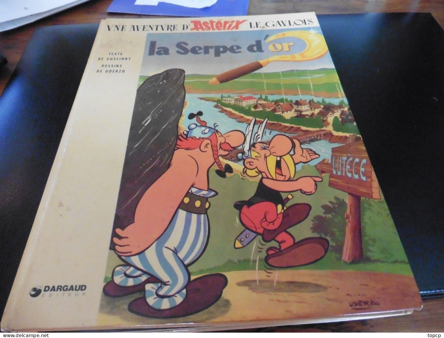 ASTERIX - La Serpe D'or 1974 éditeur DARGAUD - Asterix