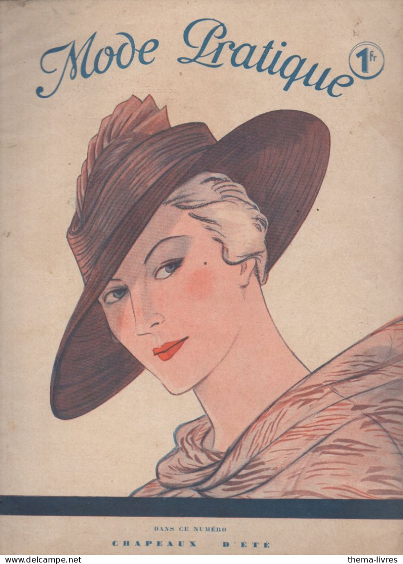 Revue  MODE PRATIQUE  N° .25 Du 24 Juin  1933 Avec Belle Couverture Illustrée      (CAT4084 /33 / 25) - Fashion