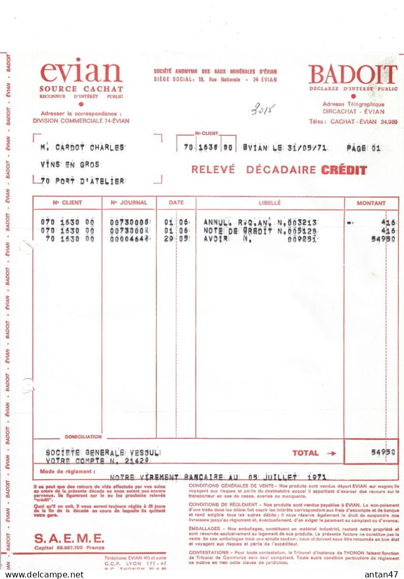 6 Factures 1970-71 / 74 EVIAN / Eau Source CACHAT / BADOIT, FRUITE - Alimentos