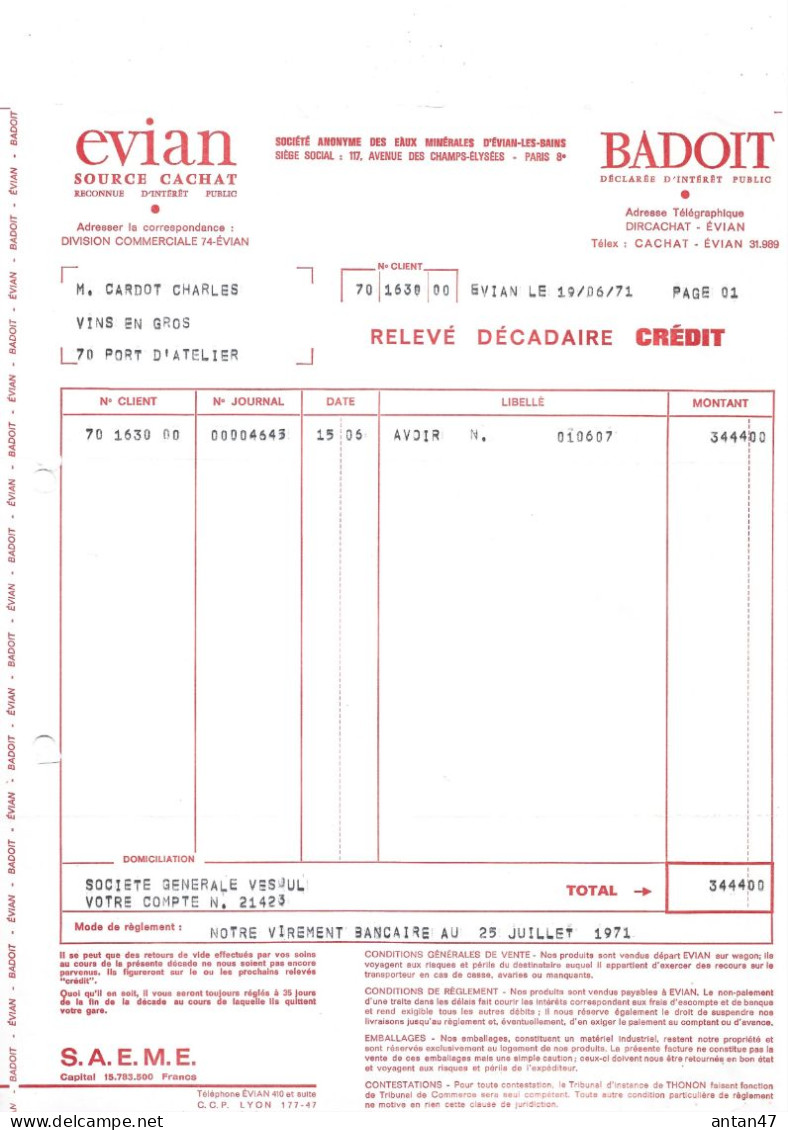 6 Factures 1970-71 / 74 EVIAN / Eau Source CACHAT / BADOIT, FRUITE - Alimentos