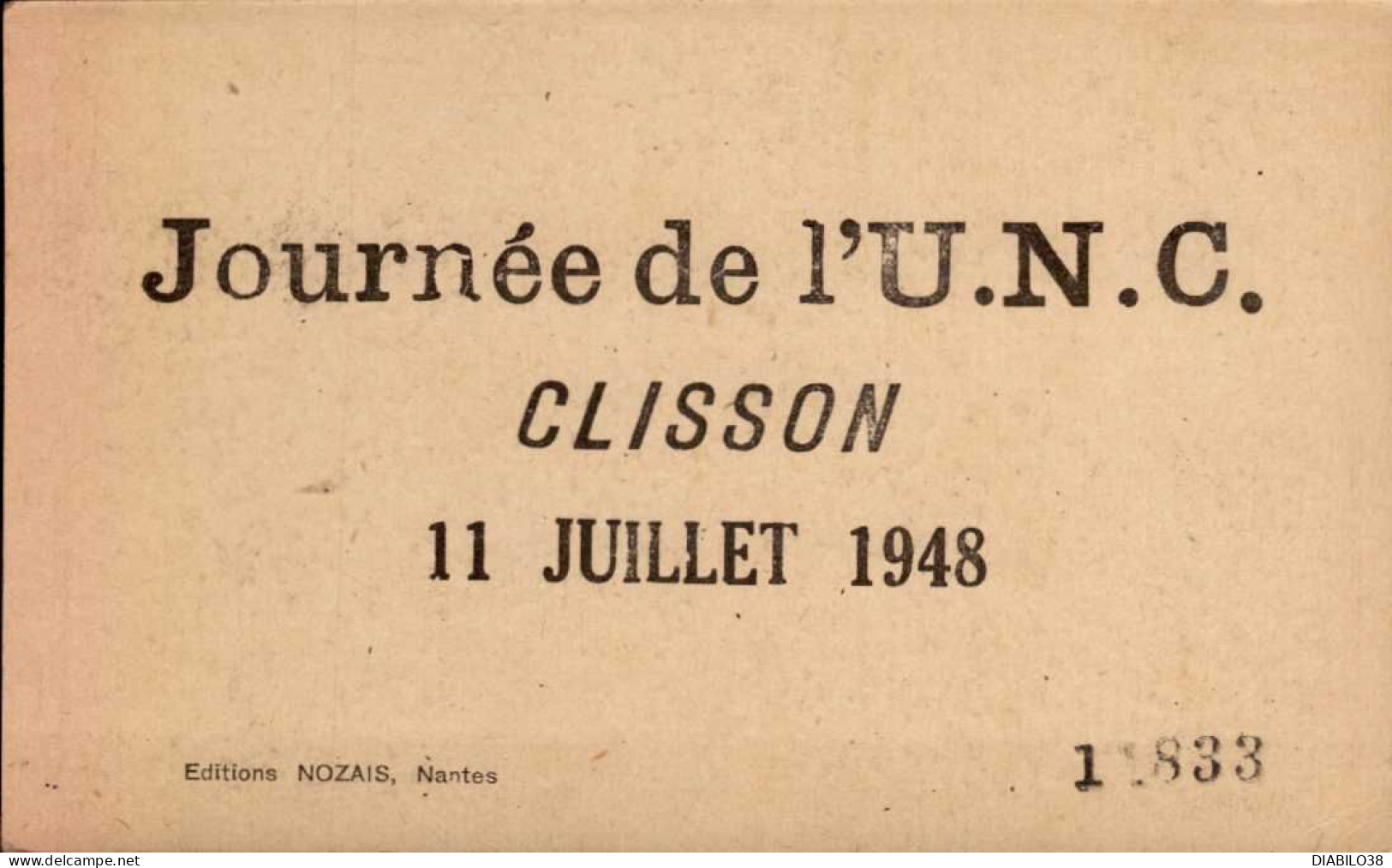 CLISSON  ( LOIRE ATLANTIQUE )  LE CHATEAU _ JOURNEE DE L ' U.N.C.  ( UNION NATIONALE DES COMBATTANTS ) _ 11 JUILLET 1948 - Clisson