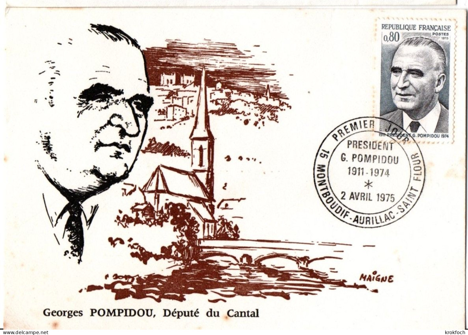 Président Pompidou - FDC Montboudif Aurillac Saint-Flour 1975 - Cantal - 1970-1979