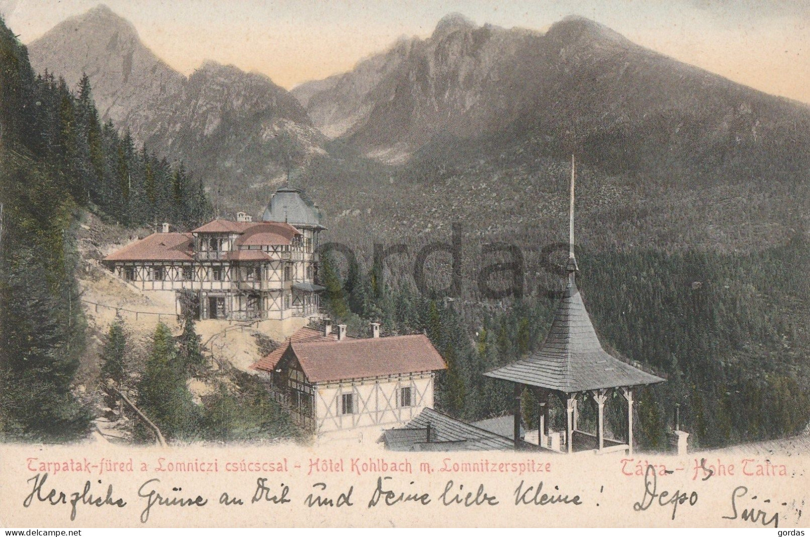 Slovakia - Vysoke Tatra - Hohe Tatra - Hotel Kohlbach Mit Lomnitzerspitze - Slowakei