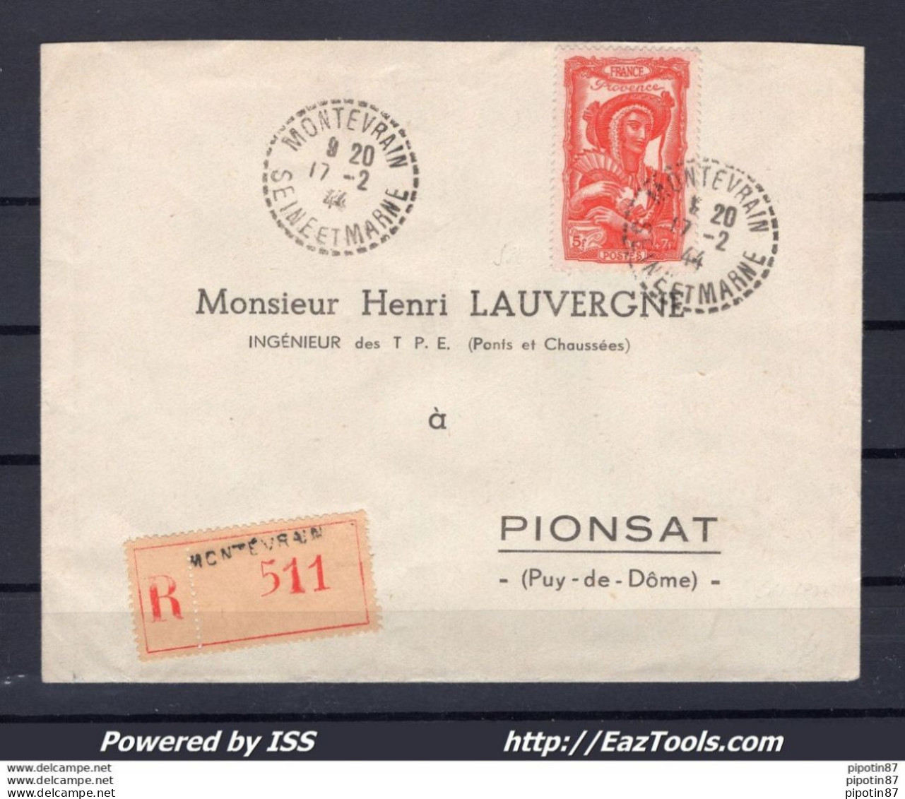 FRANCE N° 598 SEUL SUR LETTRE RECOMMANDEE POUR PIONSAT DE MONTEVRAIN 17/02/1944 - Lettres & Documents