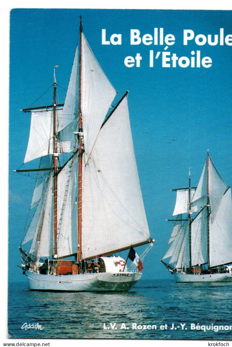 La Belle Poule Et L'Etoile - Goélettes Marine Nationale - Carte Annonce Publication Livre - Sailing Vessels