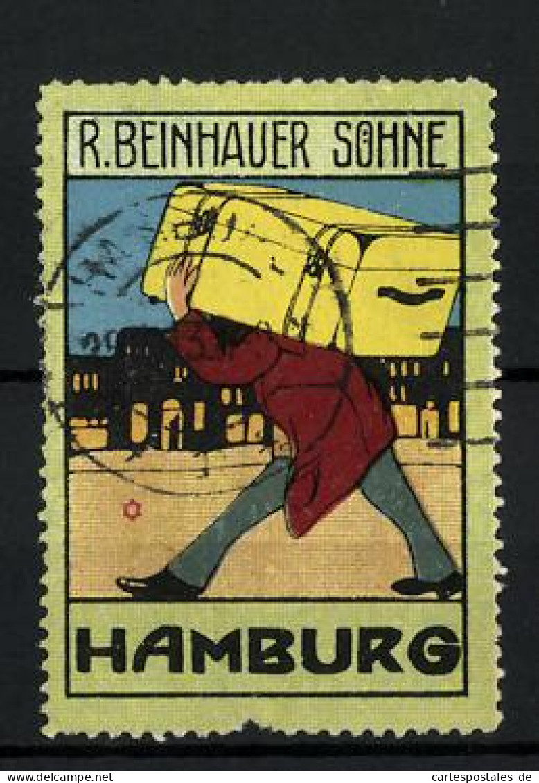 Reklamemarke Hamburg, R. Beinhauer Söhne, Mann Mit Koffer  - Cinderellas