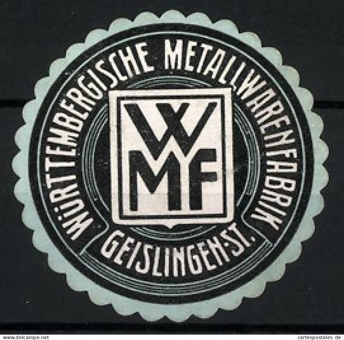 Reklamemarke Geislingen, Württembergische Metallwarenfabrik, Firmenlogo  - Cinderellas