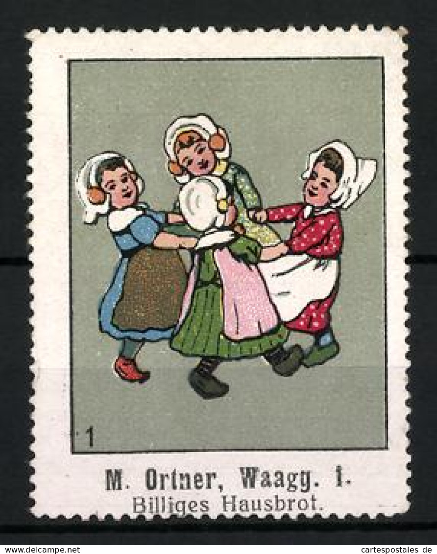 Reklamemarke Hausbrot Von M. Ortner, Waagg, Tanzende Kinder  - Vignetten (Erinnophilie)