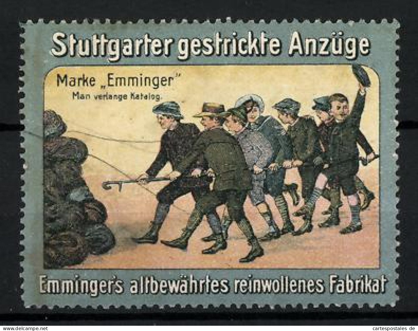 Reklamemarke Emminger - Stuttgarter Gestrickte Anzüge, Altbewährtes Reinwollenes Fabrikat, Knaben Mit Wolle  - Vignetten (Erinnophilie)