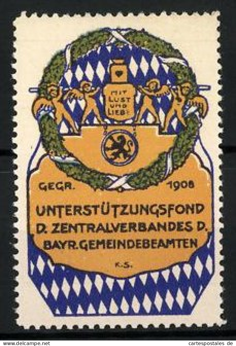 Reklamemarke Unterstützungsfond D. Zentralverbades D. Bayr. Gemeindebeamten, Gegr. 1908, Wappen  - Erinnophilie