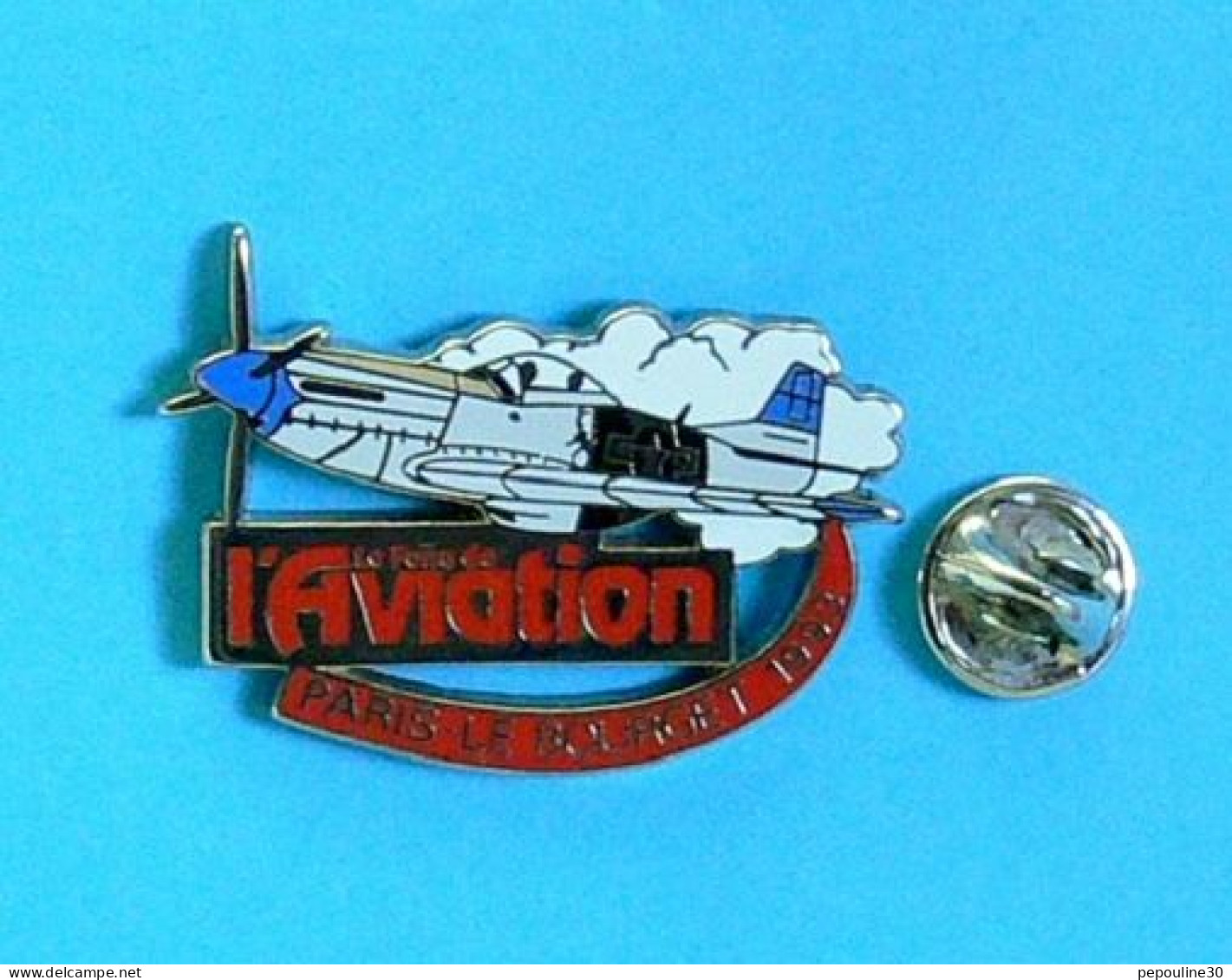 1 PIN'S  //   ** LE FANA DE L'AVIATION / PARIS LE BOURGET 1993 ** . (A M C) - Aviones