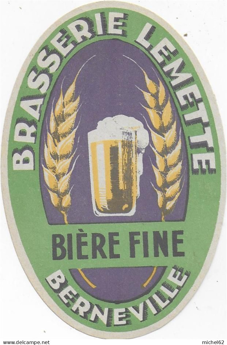 ETIQUETTE  DE  BIERE  NEUVE   BIERE   FINE BERNEVILLE BRASSERIE LEMETTE - Birra