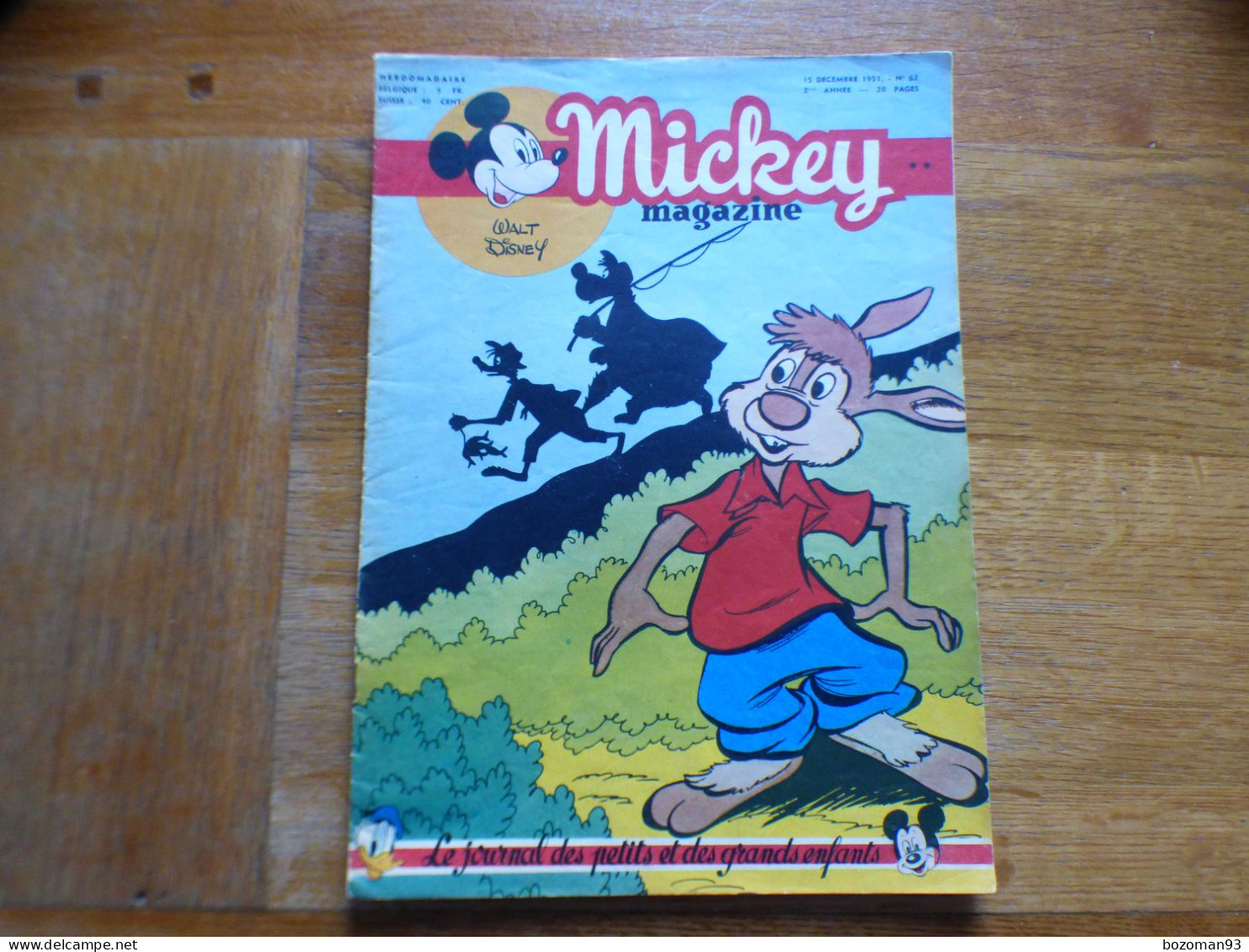 JOURNAL MICKEY BELGE  N° 62  Du 15/12/1951 BLANCHE NEIGE + PUB FANION MICKEY - Journal De Mickey