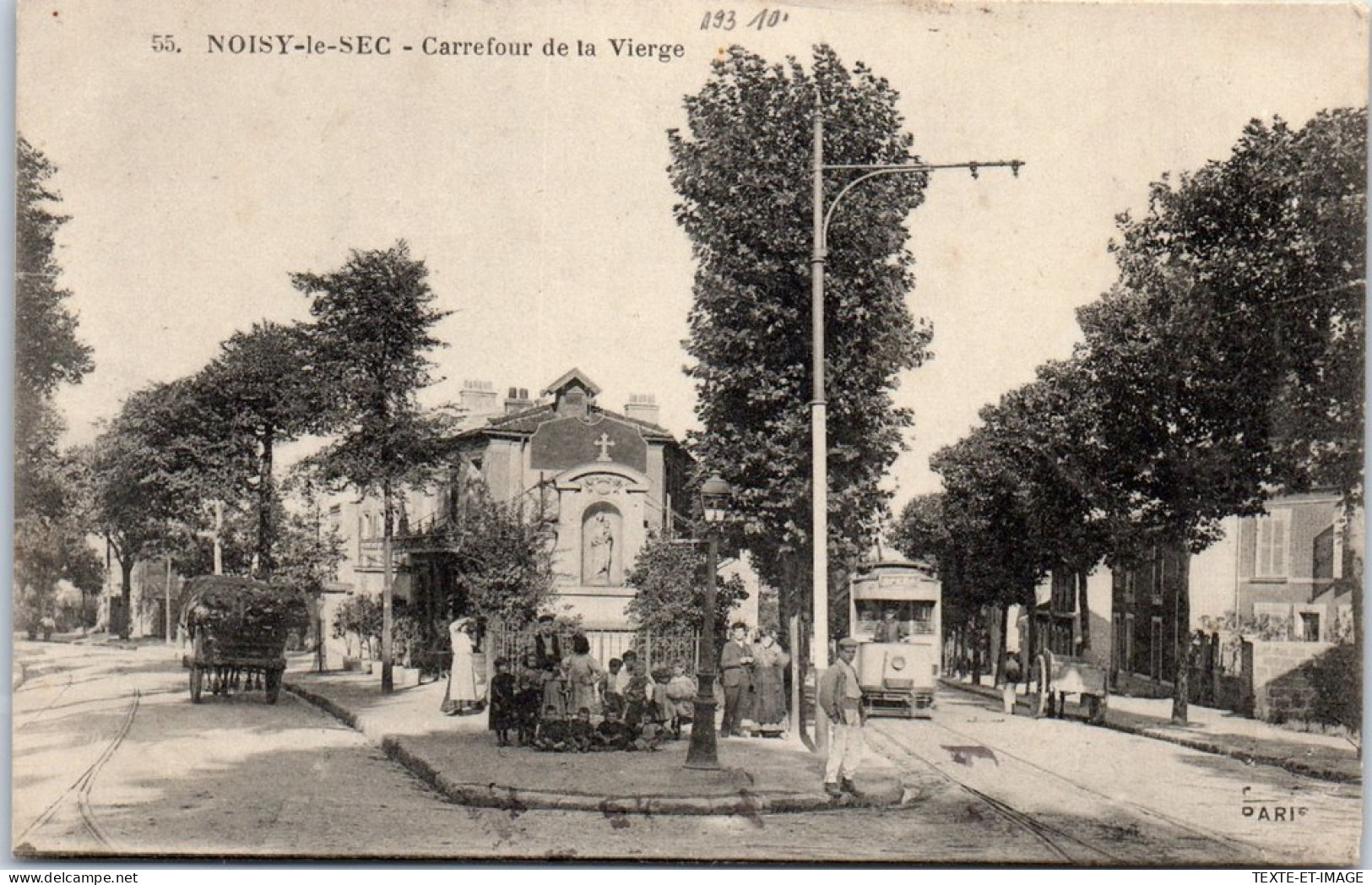 93 NOISY LE SEC - Carrefour De La Vierge. - Noisy Le Sec