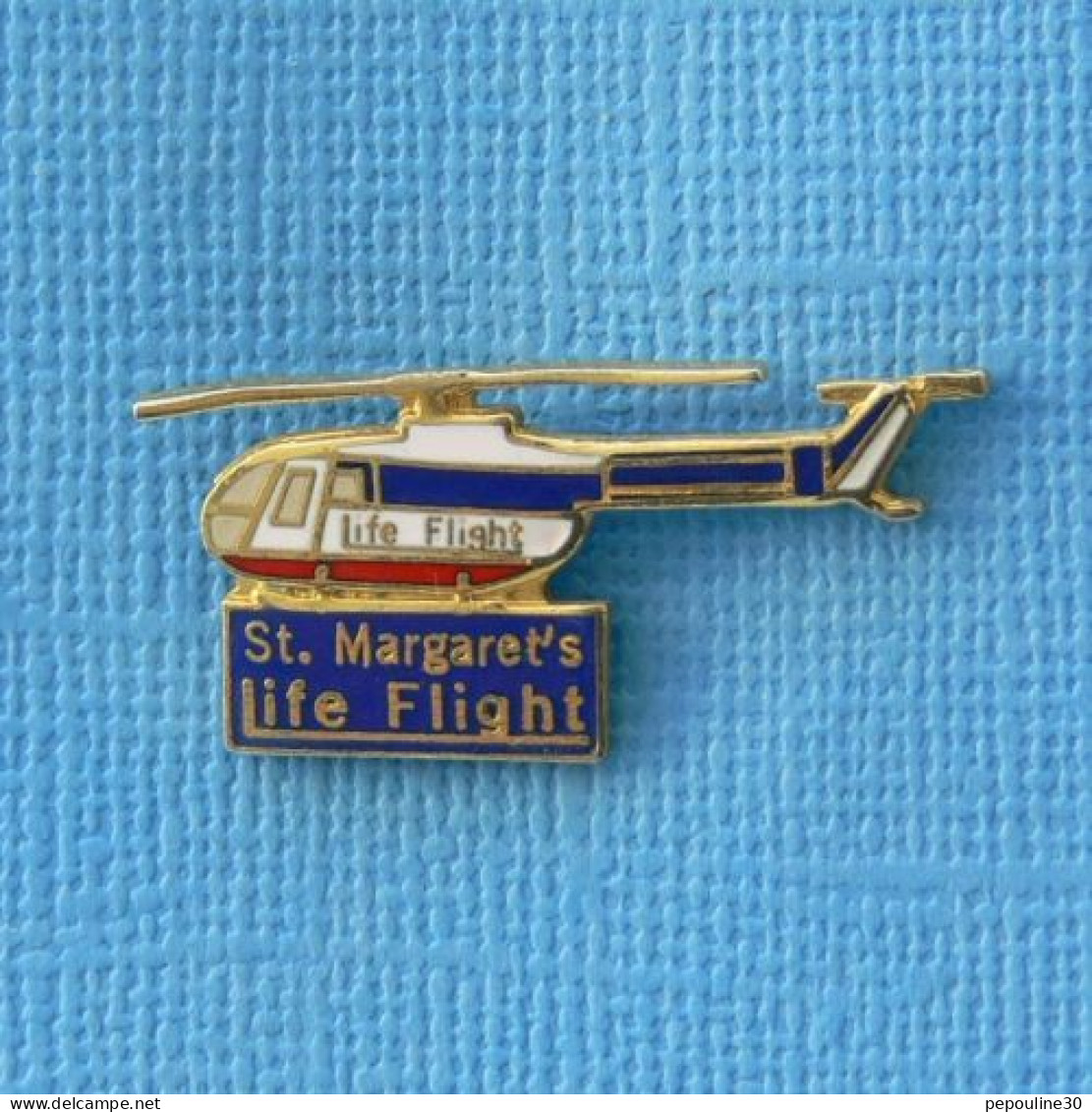 1 PIN'S //   ** St MARGARET's / LIFE FLIGHT / HÉLICOPTÈRE MBB BO-105C ** . (20/20) - Luftfahrt