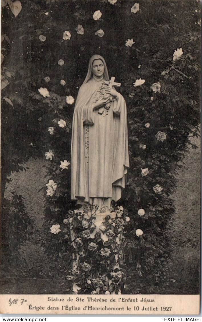 18 HENRICHEMONT - Statue De Ste Therese Erigee En 1927 - Henrichemont